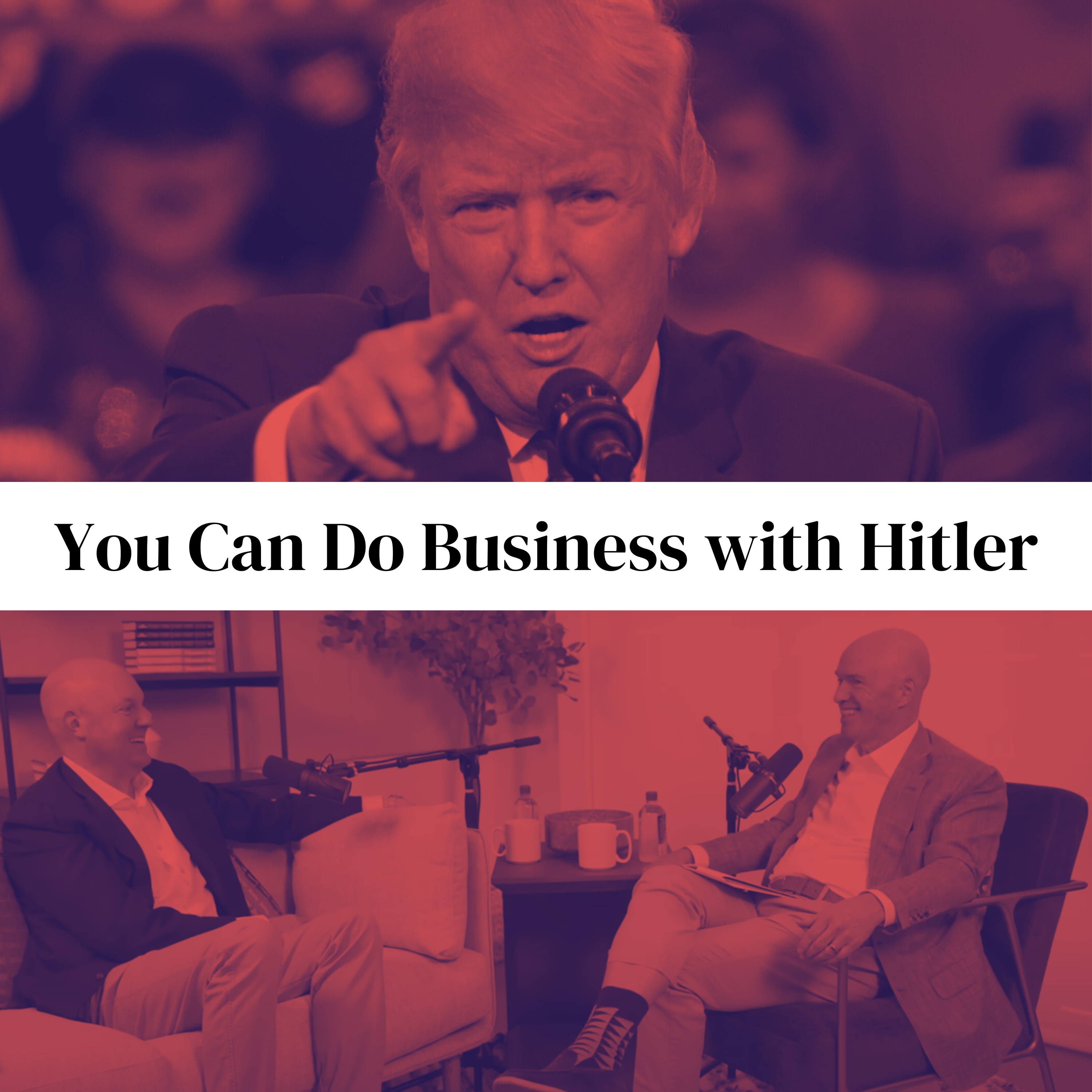 23Jul24 Roundup: You Can Do Business With Hitler cover